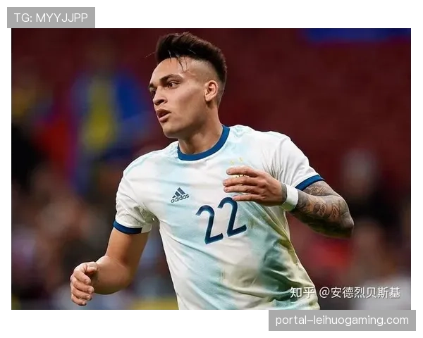 从球星到产品体验官：劳塔罗参与测试新一代球员追踪数据可视化消费者版本